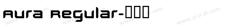 Aura Regular字体转换